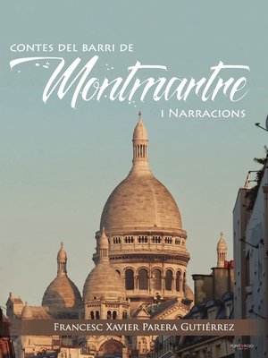 cover image of Contes del barri de Montmartre i Narracions